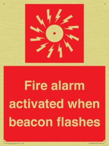 Fire alarm activated when beacon flashes